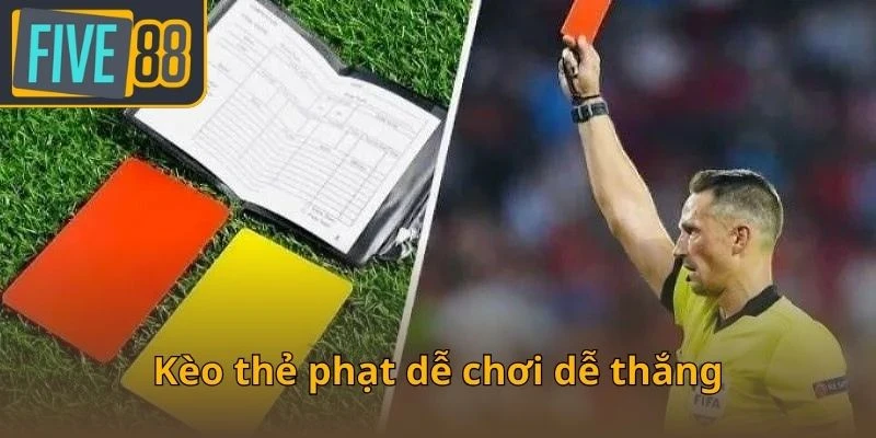 keo-the-phat-de-choi-de-thang