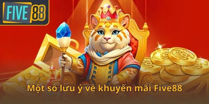 mot-so-luu-y-ve-khuyen-mai-five88