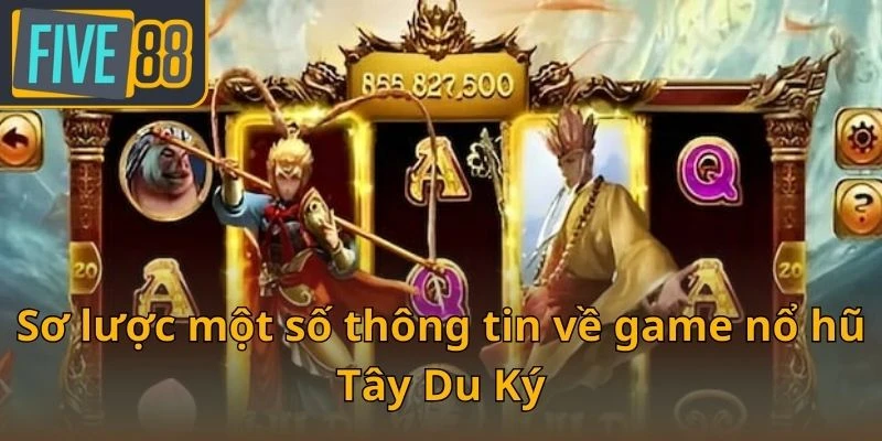 so-luoc-mot-so-thong-tin-ve-game-no-hu-tay-du-ky